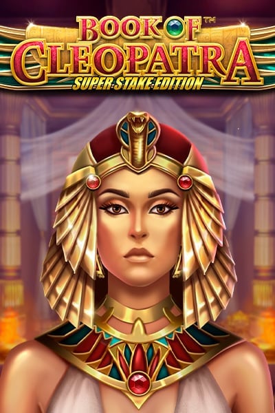Book of Cleopatra Super Stake Edition